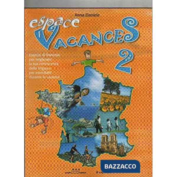ESPACE VACANCES 2 + CD