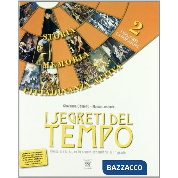 SEGRETI DEL TEMPO 2 NUOVA EDIZIONE LIBRO MISTO