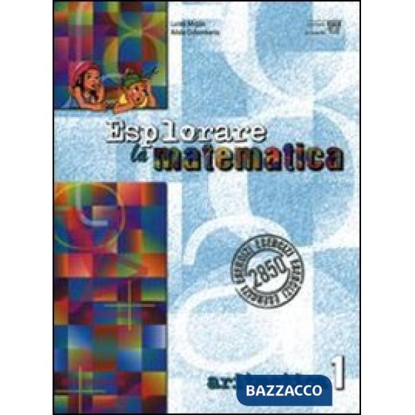 ESPLORARE MATEMATICA - ARITMETICA 1