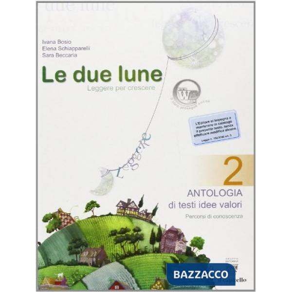 DUE LUNE 2 (TESTO + PROVE)