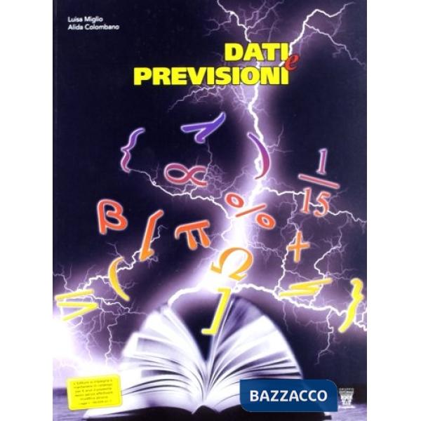 AVVENTURA DELLA MATEMATICA PREVISIONE E DATI