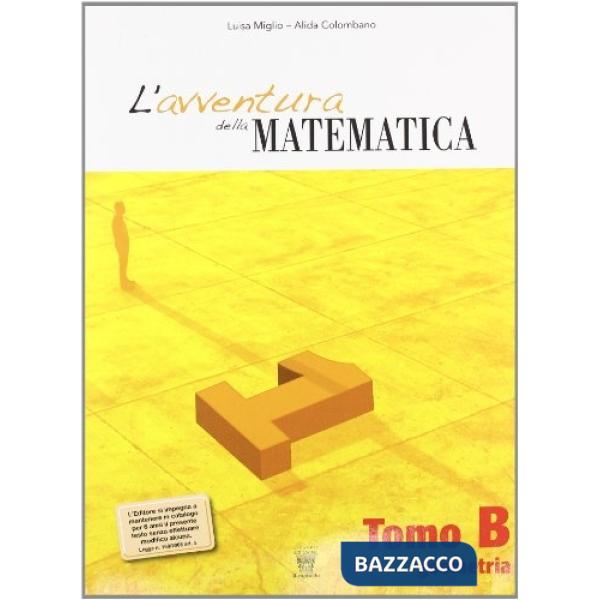 AVVENTURA DELLA MATEMATICA VOL. 1 TOMO B