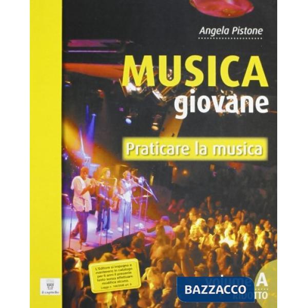 MUSICA GIOVANE VOLUMI A RIDOTTO SENZA CANZONIERE