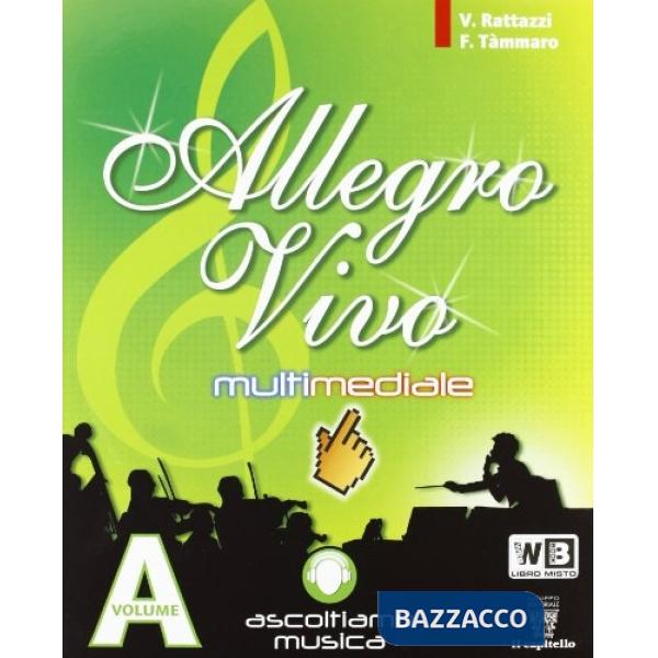 ALLEGRO VIVO MULTIMEDIALE A + B