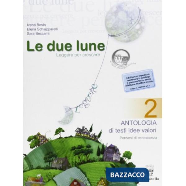 DUE LUNE 2 COMPLETO + LIBRO DIGITALE LIBRO MISTO