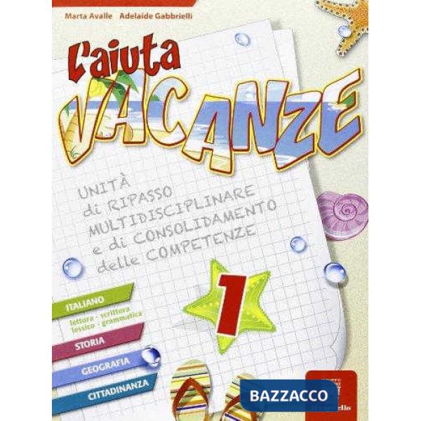 L'AIUTAVACANZE 1 + NARRATIVA