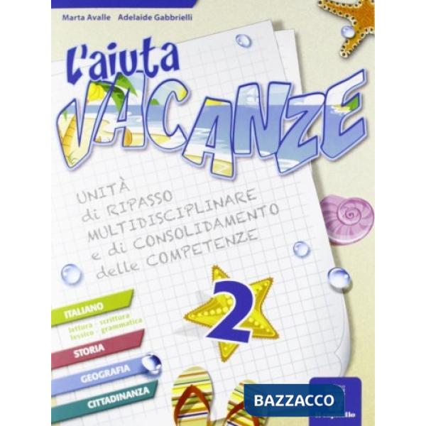 L'AIUTAVACANZE 2 + NARRATIVA