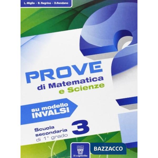 PROVE DI MATEMATICA SCIENZE SU MODELLO INVALSI