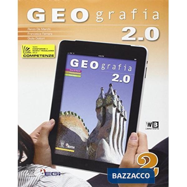GEOGRAFIA 2.0 2 + DIGITALE