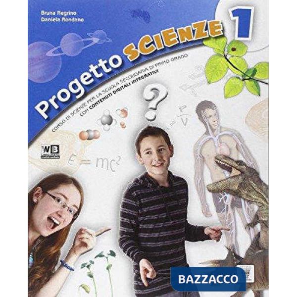 PROGETTO SCIENZE 1 (TESTO + DIGIT.)
