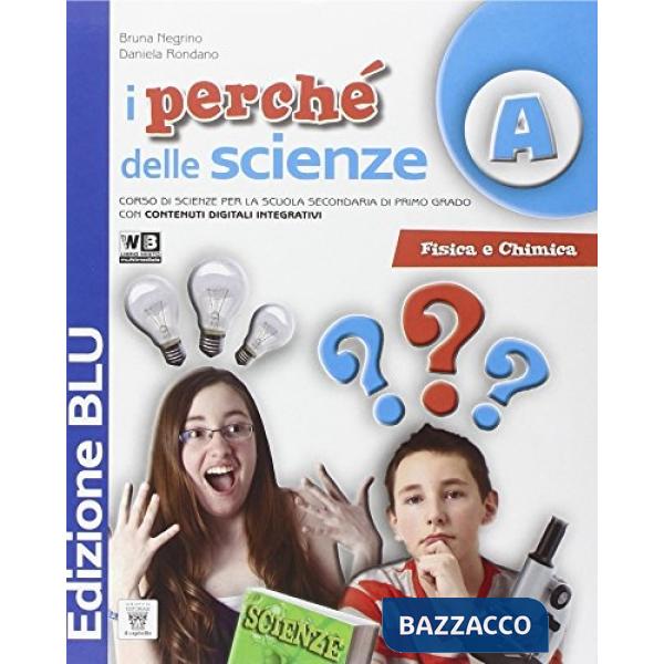 PERCHEDELLE SCIENZE (ED.BLU)
