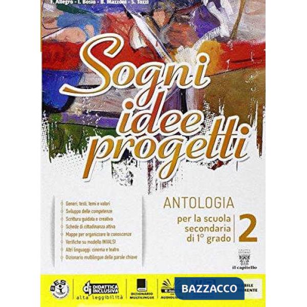 SOGNI, IDEE, PROGETTI 2 + COMP. + LETT