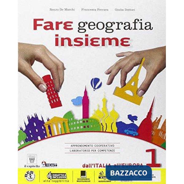 FARE GEOGRAFIA 1 + ATL. + ITALIA + EBOOK