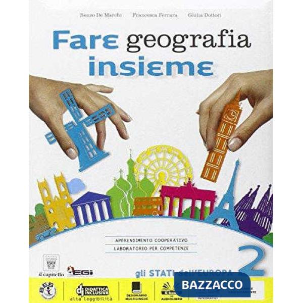 FARE GEOGRAFIA 2 + ATLANTE + EBOOK