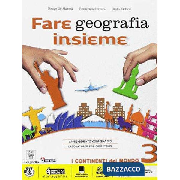 FARE GEOGRAFIA 3 + ATLANTE + EBOOK
