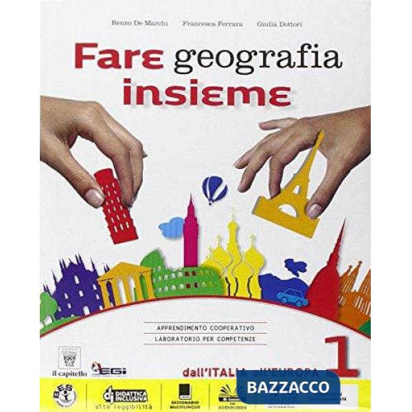FARE GEOGRAFIA 1 + ATL. + EBOOK ITALIA