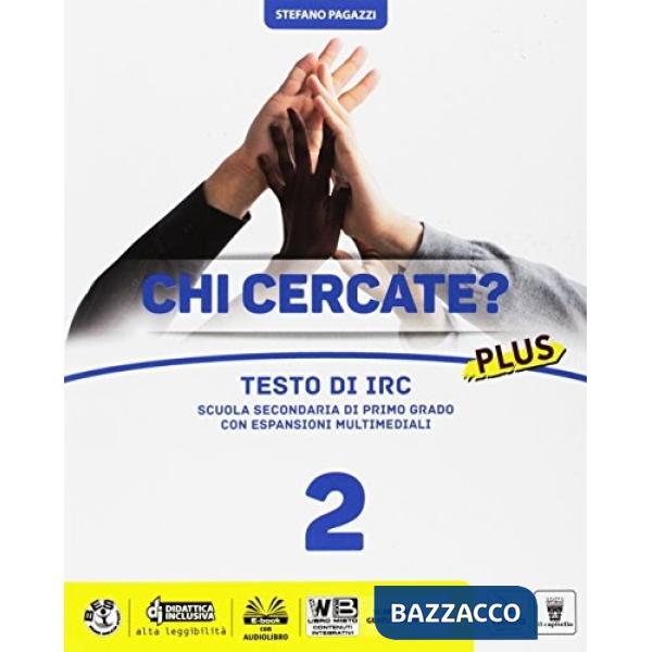 CHI CERCATE? PLUS 2 + EBOOK