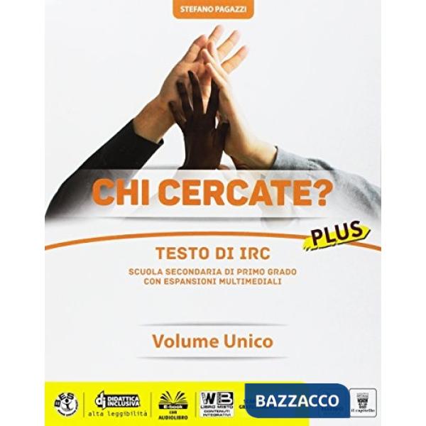 CHI CERCATE? PLUS UNICO + REL. + EBOOK