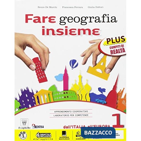 FARE GEOGRAFIA INS. PLUS 1 + ATL + EBOOK ITA