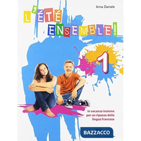 L'ETE ENSEMBLE! 1 + CD AUDIO