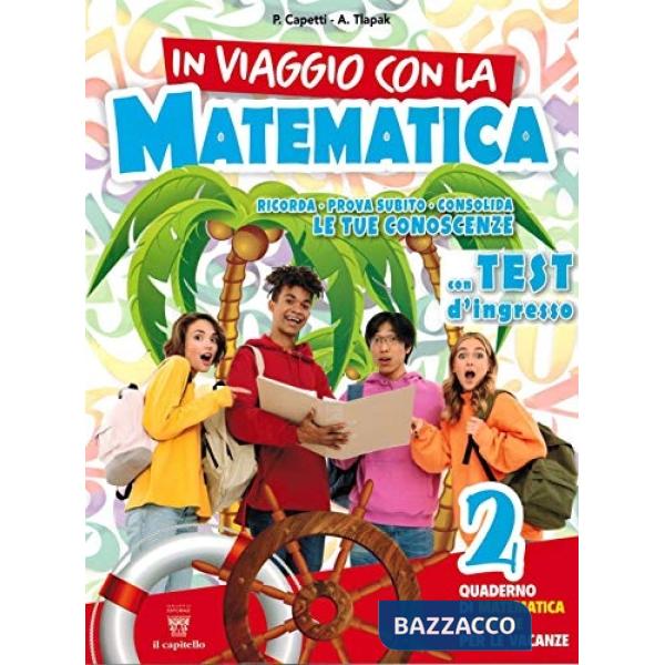 IN VIAGGIO CON LA MATEM. 2 + PROVE