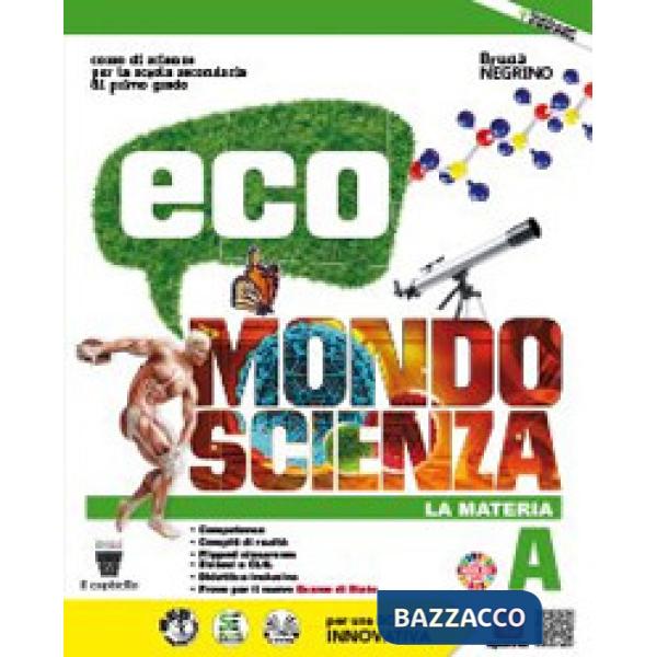 ECO MONDO SCIENZA (A + B + C + D + COMPITI + ECO SCIENZE)
