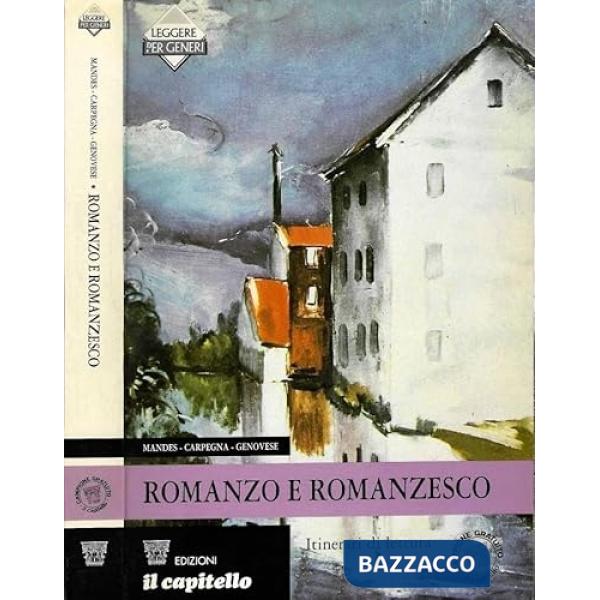 ROMANZO E ROMANZESCO