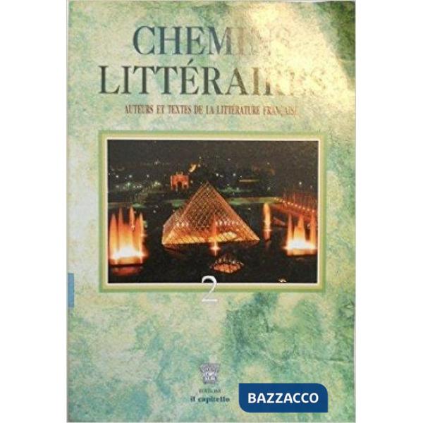 CHEMINS LITTERAIRES VOL 2