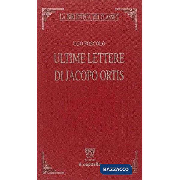 ULTIME LETTERE DI JACOPO ORTIS