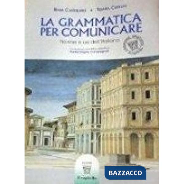 GRAMMATICA PER COMUNICARE PIU'QUADERNO DI ESERCIZI