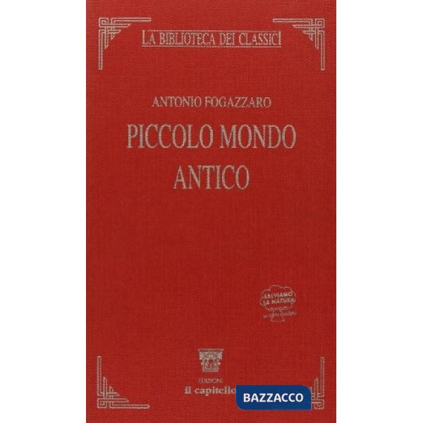 PICCOLO MONDO ANTICO