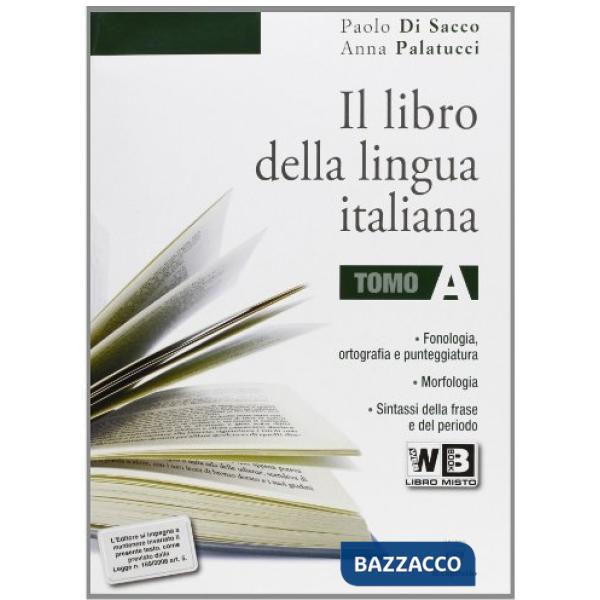 LIBRO DELLA LINGUA ITALIANA LIBRO MISTO A