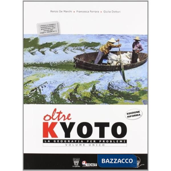 OLTRE KYOTO UNICO + ATLANTE LIBRO MISTO