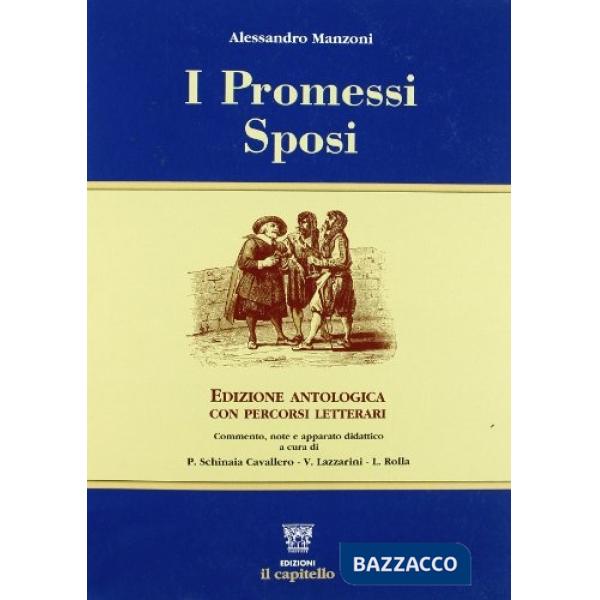 PROMESSI SPOSI EDIZIONE ANTOLOGICA