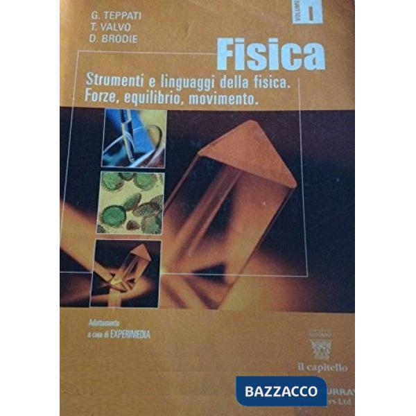 FISICA - VOL.1 - STRUMENTI E LINGUAGGI