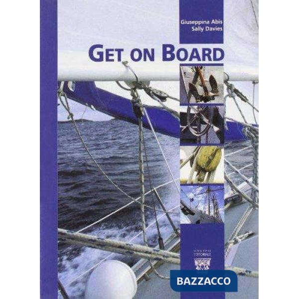 GET ON BOARD