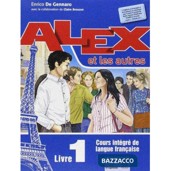 ALEX ET LES AUTRES 1 + CAHIER + CD