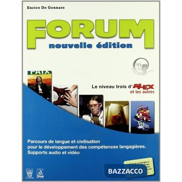 FORUM - NOUVELLE EDITION + CD