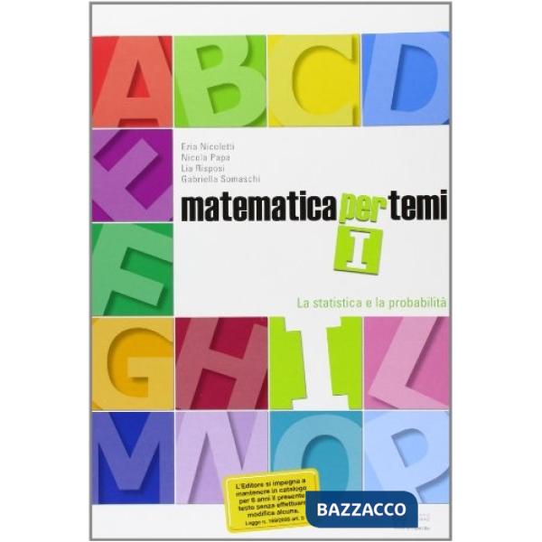 MATEMATICA PER TEMI I