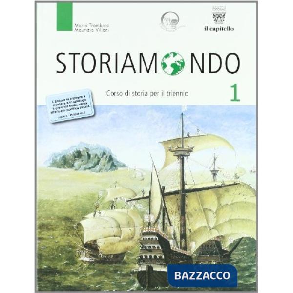 STORIAMONDO 1 + LEGGIAMO LA COSTITUZIONE + ANTOLOG
