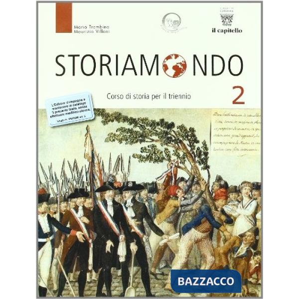 STORIAMONDO 2 LICEI + STORIOGRAFIA