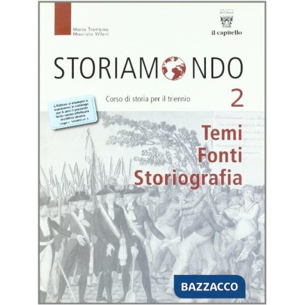 STORIAMONDO 2 SOLO ANTOLOGIA PER TEMI