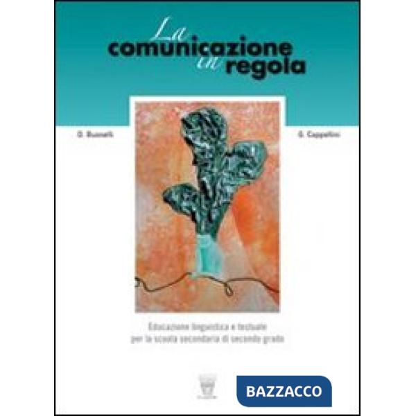COMUNICAZIONE IN REGOLA
