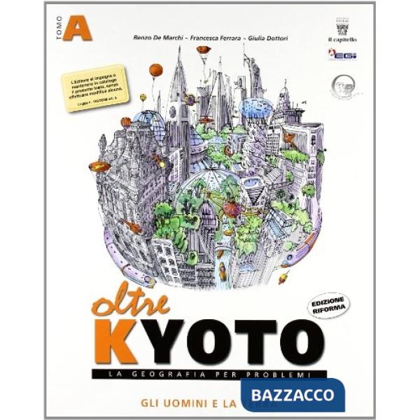 OLTRE KYOTO (A + B + ATLANTE)