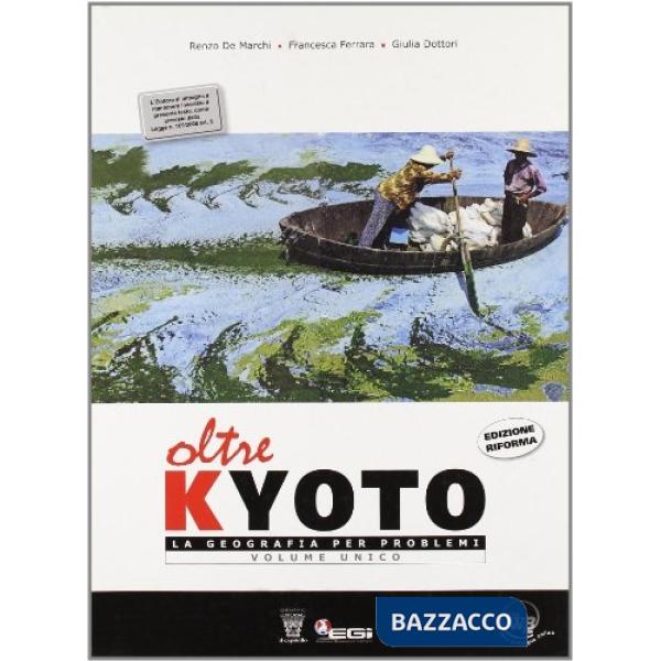 OLTRE KYOTO - VOLUME UNICO