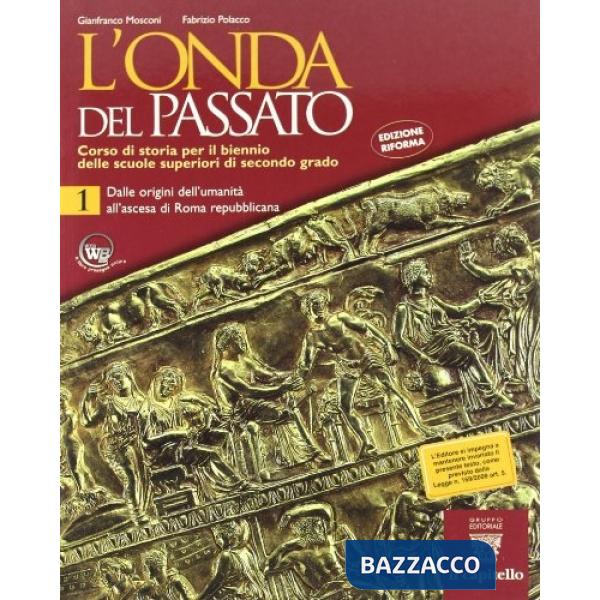 ONDA DEL PASSATO 1 ED.RIFORMA V.S.