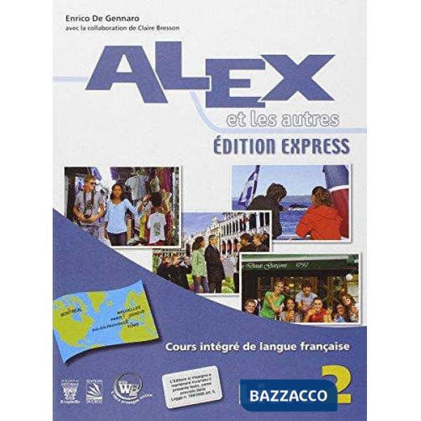 ALEX ET LES AUTRES EXPRESS 2 + CAHIER