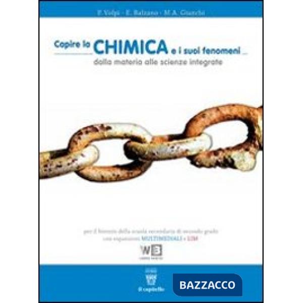 CAPIRE LA CHIMICA E I SUOI FENOMENI LIBRO MISTO