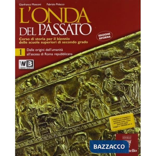 ONDA DEL PASSATO 1 + GEOGLOBAL LIBRO MISTO
