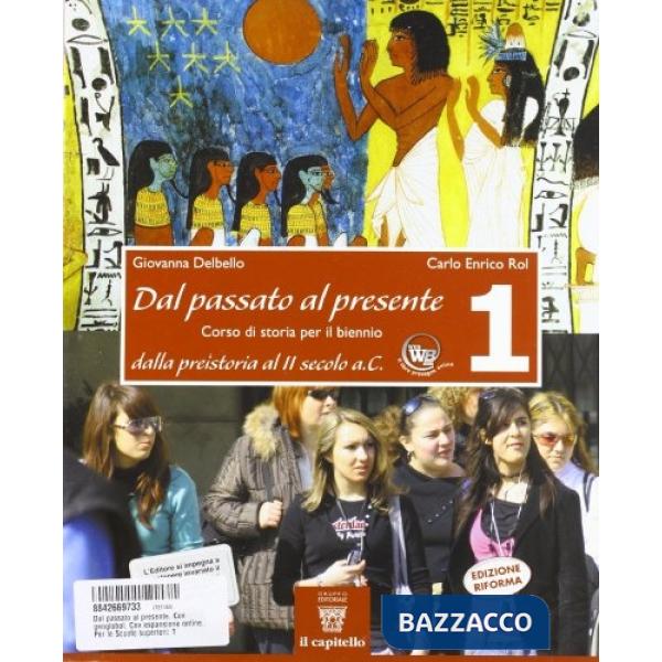 DAL PASSATO AL PRESENTE 1 + GEOGLOBAL LIBRO MISTO